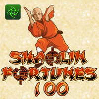 SHAOLIN FORTUNES 100